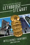 Lethbridge-Stewart – Intelligence Taskforce (Book 2) by Jonathan Blum ($30 – PICK UP ONLY)